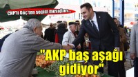 CHP'li Güç'ten saha çalışması... 'Oyumuz yüzde 40'ın üzerinde'