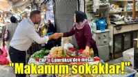 CHP'li Gümrükçü'den mesaj: 'Makamım sokaklardır!'
