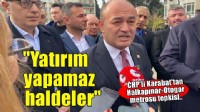 CHP'li Karabat'tan Halkapınar-Otogar metrosu bütçesine tepki: Yatırım yapamaz haldeler!