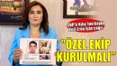 CHP'li Kılıç'tan Veli Eren Atay için özel ekip çağrısı...