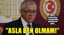 CHP'li Yüksel il başkanlığı iddialarına kapıları kapattı... 'Asla ben olmam!'