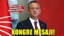 CHP lideri Özel'den Aslanoğlu'nun tahliyesi ardından kongre mesajı!
