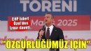 CHP lideri Özel'den İzmir daveti... 'Miting değil, özgürlüğümüz için'