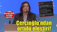 Çerçioğlu'dan sağlık sistemine örtülü eleştiri!