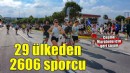 Çeşme Maratonu’na 29 ülkeden 2606 sporcu katılacak