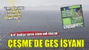 Çeşme'de GES isyanı... ''8.81 hektar tarım alanı yok olacak''