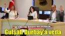 Çeşme'de Gülşah Durbay'a oy birliğiyle vefa
