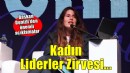 Çeşme'de Kadın Liderler Zirvesi...