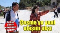 Çeşme’de yeni ulaşım aksı hizmete giriyor