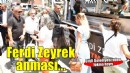 Çiğli Belediyesi’nden Ferdi Zeyrek için anlamlı anma