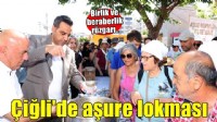 Çiğli’de Muharrem ayının bereketi ve paylaşma kültürü aşure lokmalarıyla yaşatıldı