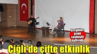 Çiğli’de Sevgililer Günü’ne özel çifte etkinlik