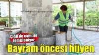 Çiğli’de bayram öncesi ibadethanelerde kapsamlı temizlik
