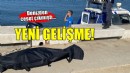 Denizde ceset olayında yeni gelişme!