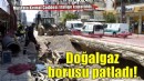 Doğalgaz borusu patladı! O caddede trafik aksıyor