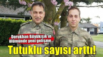 Dorukhan Büyükışık'ın ölümüne ilişkin dosyada tutuklu sayısı 26 oldu