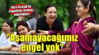 Efes Selçuk'ta Engelliler Haftası etkinlikleri