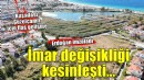 Erdoğan imzaladı... Güzelçamlı'da imar planı kesinleşti!
