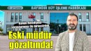Eski İZTARIM Genel Müdürü gözaltına alındı