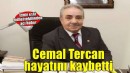 Eski İzmir Milletvekili Cemal Tercan hayatını kaybetti