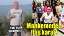 Eski eşini yaralamıştı... Mahkemeden flaş karar!