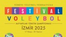 Festival Voleybol heyecanının adresi Fuar İzmir olacak