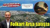 Folkart Dikili'de 518 villa imarlı parseli satışa sundu