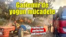 Gaziemir'de alevlerle mücadele sürüyor