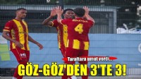 Göztepe 3'te 3 yaptı