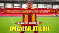 Göztepe Krastev’le imzaladı