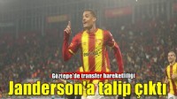 Göztepe'de Janderson'a talip çıktı
