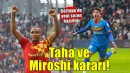 Göztepe'de Miroshi ve Taha için karar verildi!