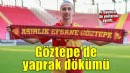 Göztepe'de ayrılık rüzgarları