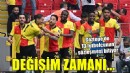 Göztepe'de değişim zamanı...