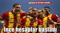 Göztepe'de ince hesaplar başladı