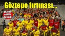 Göztepe fırtına gibi