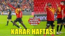 Göztepe karar haftası