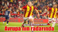 Göztepe yine Avrupa takımlarının radarında