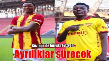 Göztepe’de ayrılıklar sürecek