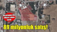 Güzelbahçe Belediyesi'nden 89 milyonluk satış!