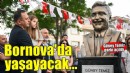 Güney Temiz’in anısı Bornova’da sonsuza kadar yaşayacak
