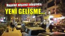 Hayalet nişancı olayında flaş gelişme...