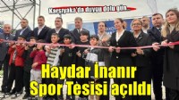 Haydar İnanır Spor Tesisi açıldı