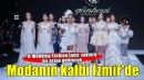 IF Wedding Fashion İzmir, Türkiye’nin üretim gücünü dünya modasına taşıyacak