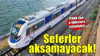 İZBAN'dan o iddialara yanıt... Seferler aksamayacak!