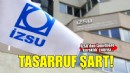 İZSU'dan İzmirlilere 'kuraklık' çağrısı: Tasarruf şart!