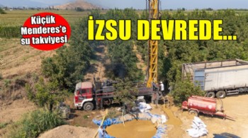 İZSU’dan Küçük Menderes’e su takviyesi