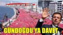 İmamoğlu'dan Gündoğdu çağrısı...