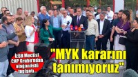 İzBB Meclisi CHP Grubu'ndan olağanüstü toplantı... ''MYK kararını tanımıyoruz''