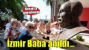İzmir Baba Konak’ta anıldı